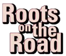 Roots on the Road